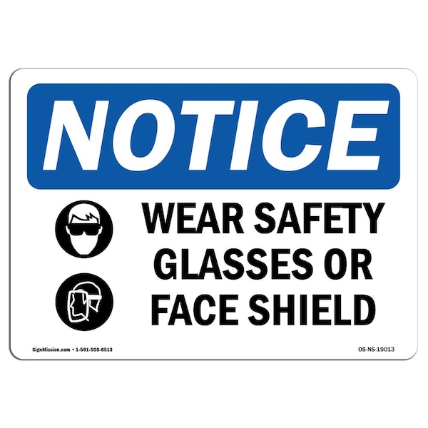 OSHA Sign, Wear Glasses Or Face Shield With Symbol, 14in X 10in Aluminum, 14" W, 10" H, Landscape